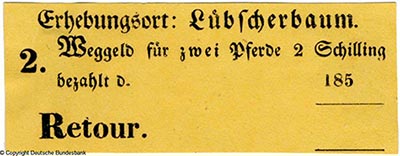 Wegegeld. 2 Schilling