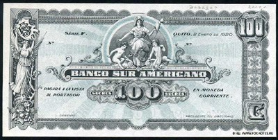 Banco sur Americano. Ecuador 100 sucre 1920 banknote