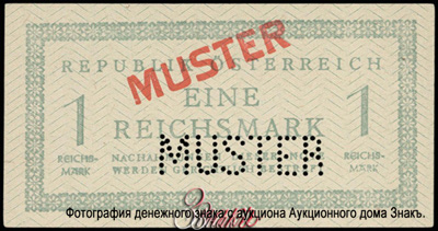 Republik Österreich. Note 1 Reichsmark 1945. muster